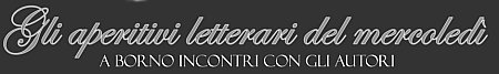 aperitivi letterari - incontri con l'autore