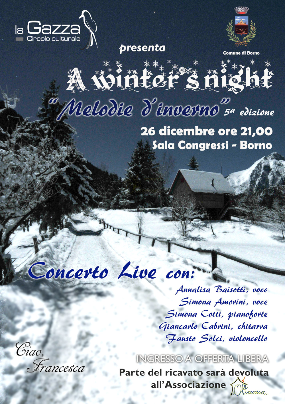 26 dicembre 2019 ore 21.00 sala congressi a Borno: A winter's night melodie d'inverno