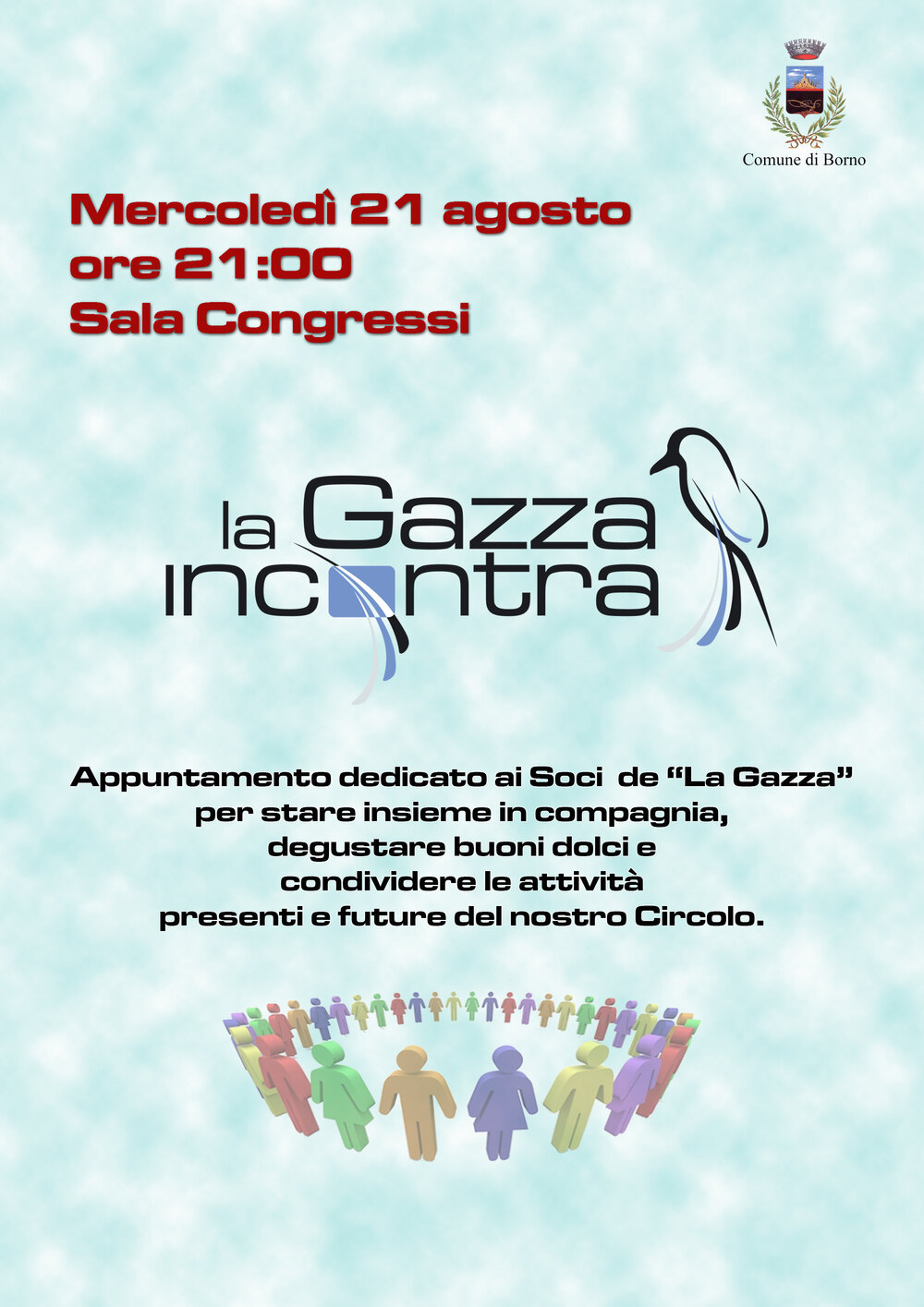 21-8-2019: Incontro per tutti i soci de La Gazza